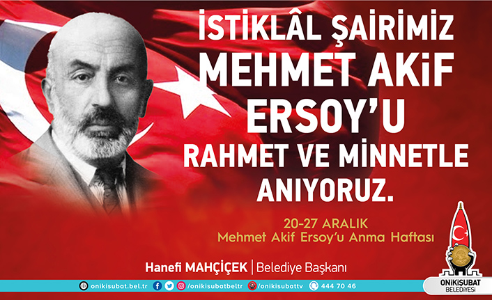 Mahçiçek’ten Mehmet Akif Ersoy’u Anma haftası mesajı