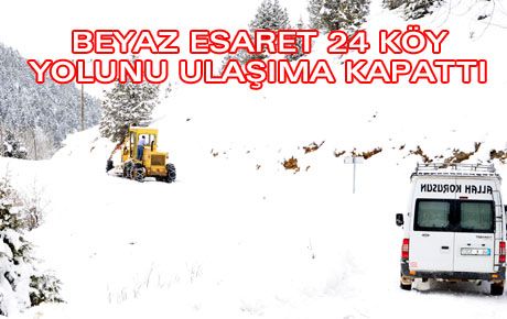 24 KÖY YOLU KAPANDI