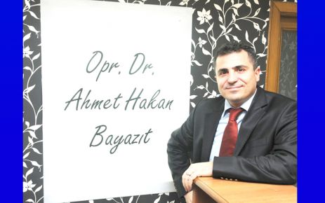 DR. AHMET HAKAN BEYAZIT’TAN ÖNEMİL AÇIKLAMA 