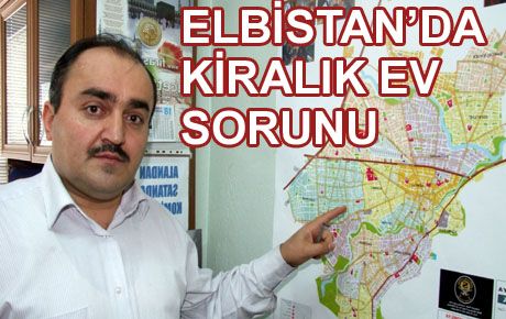 ELBİSTAN’DA KONUT SIKINTISI