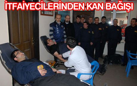 İTFAİYECİLER BU KEZ KAN VEREREK HAYAT KURMAK İSTEDİ