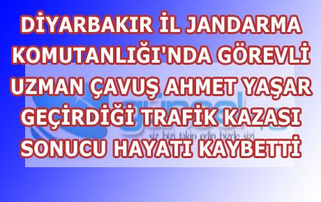 KAHRAMANMARAŞLI UZMAN ÇAVUŞ TRAFİK KAZASI KURBANI