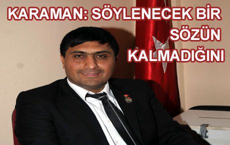 KARAMAN: TERÖRE ÇÖZÜM BULUNSUN 