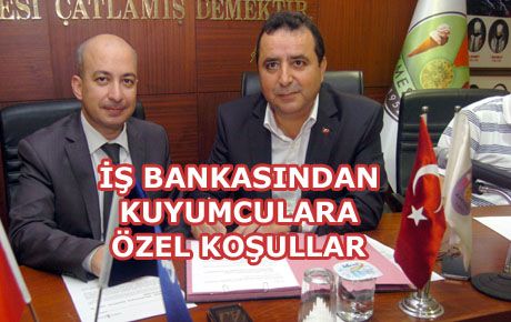 KUYUMCULAR VE İŞ BANKASI ARASINDA PROTOKOL 