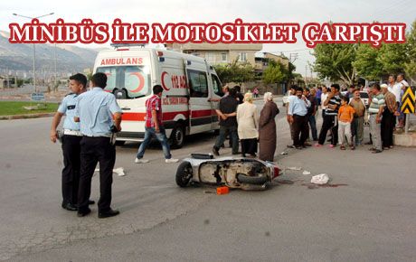 MOTOSİKLET KAZASI 2 YARALI