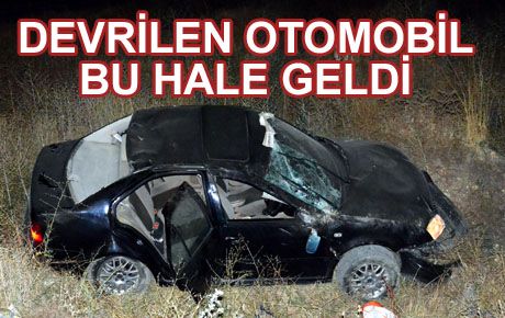 OTOMOBİL DEVRİLDİ 3 YARALI