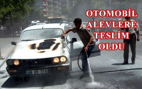 SEYİR HALİNDEKİ OTOMOBİLDE YANGIN