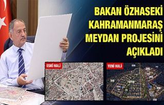 Bakan Özhaseki, “Kahramanmaraş’a yeni şehir...