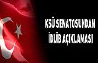 KSÜ Senatosundan İdlib açıklama